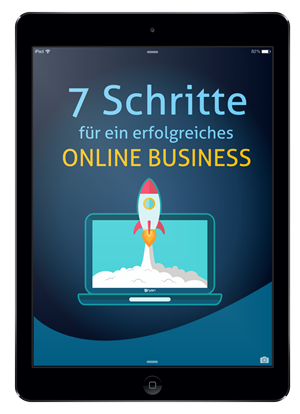 Ebook Cover 7 Schritte für ein erfolgreiches Online Business